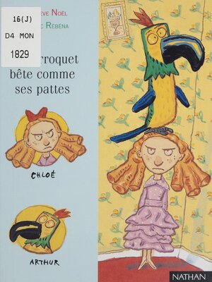 cover image of Le Perroquet bête comme ses pattes